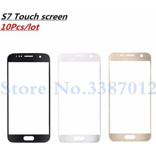 10pcs/lot Replacement LCD Front Touch Screen Glass Outer Lens For Samsung Galaxy S7 G930 G930A G930F G930T