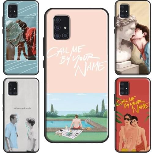 Call Me by Your Name Case For Samsung A52 A12 A32 A42 A72 A21S A20e A02 S A10 A30 A40 A50 A70 A11 A31 A51 A71