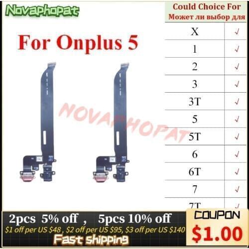 Novaphopat For Oneplus 1+ 5 A5000 / 5T A5010 X 2 3 3T 6 6T 7 7T Dock Connector USB Charger Charging Port Flex Cable Module