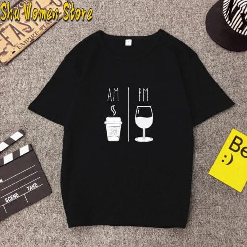 AM Coffee PM Wine funny T Shirt Women cotton Loose Tshirt Graphic oversized streetwear vintage aesthetic t-shirt women clothing
