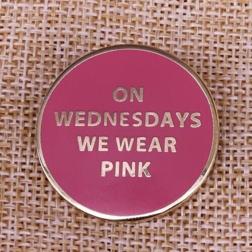 On wednesdays we wear pink Brooch Mean girls button Pins movie collestions Womens fasion accessory