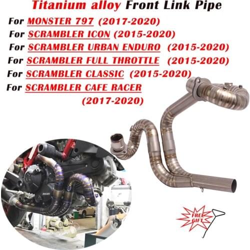 Titanium Alloy For DUCATI MONSTER 797 SCRAMBLER ICON URBAN ENDURO FULL THROTTLE CLASSIC Moto Exhaust Escape Front Link Pipe