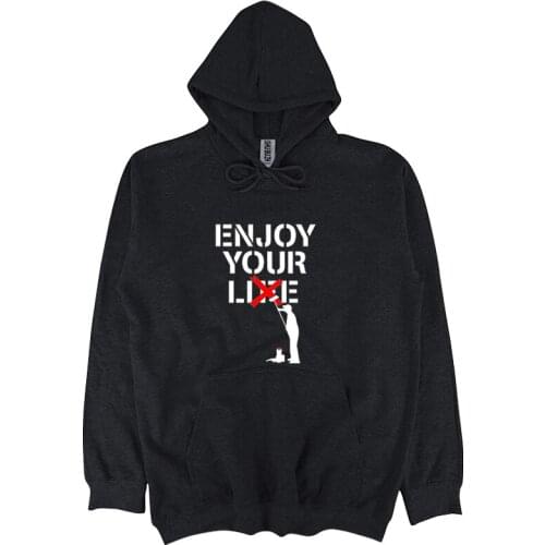 Enjoy Your Lie Life sweatshirt Top Banksy Painter London Street Art Wall Mural Gift men brand hoodies male jacket sbz6401