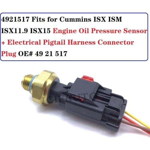 4921517 Fits for Cummins ISX ISM ISX11.9 ISX15 Engine Oil Pressure Sensor + Electrical Pigtail Harness Connector Plug