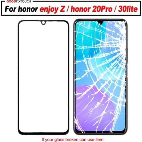 For Honor20 pro honor 30 lite enjoy Z Front Glass Touch Screen Top Lens LCD Outer Panel Repair + OCA Glue