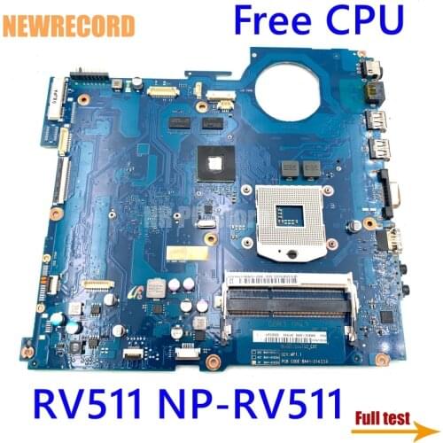 NEWRECORD BA92-07405A BA92-07405B BA92-07404A BA92-07404B BA41-01423A For Samsung RV511 NP-RV511 Laptop motherboard GeForce 315M