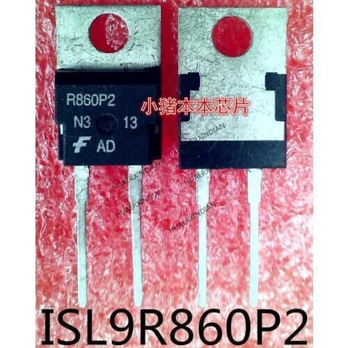 Brand new original ISL9R860P2 R860P2 TO-220-2 High Quality