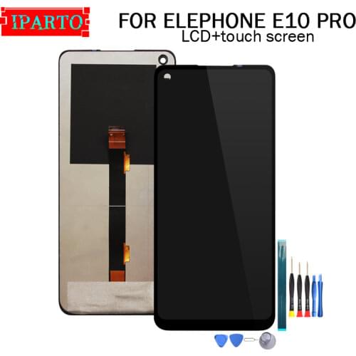 6.55 inch ELEPHONE E10 PRO LCD Display+Touch Screen Digitizer Assembly 100% Original New LCD+Touch Digitizer for E10 PRO+Tools