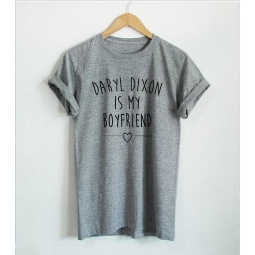 Daryl Dixon Is My Boyfriend Shirt Norman Reedus T Shirt Fans Women Casual Cotton Funny Shirt for Lady Top Tee Hipster Unisex