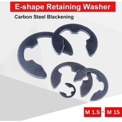 E Type Circlip Retaining Washer M1.5 M2 M2.5 M3 M3.5 M4 M5 M6 M7 M8 M9 M10 M12 M15 Carbon Steel Blackening For Shaft Fastener