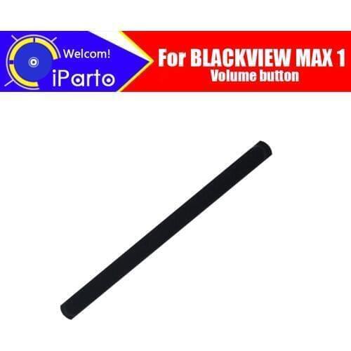 100% Original For BLACKVIEW MAX 1 Volume button