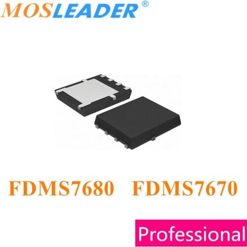 Mosleader FDMS7680 FDMS7670 DFN5X6 100PCS 1000PCS N-Channel FDMS7670AS QFN8 Made in China High quality