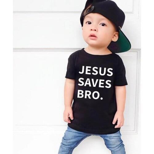 Jesus Saves Bro Boys T Shirt Letter Prints Street Wear T Shirts For Girls Gifts Round Neck Simple Fashion Kids Shirts Clothes