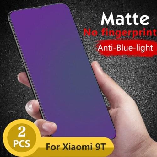 2Pcs/lot Matte Anti Blue Light Tempered Glass For Xiaomi 9T Pro Protective Glass For Redmi K20 Pro Screen Protector For Redmi 9T