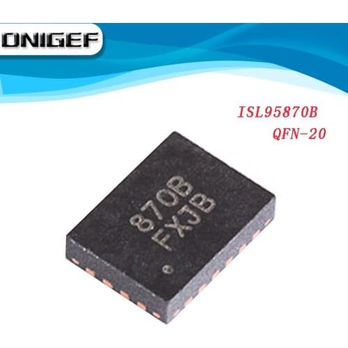 100% NEW ISL95870BHRZ ISL95870B ISL95870 870B QFN-20 Chipset DNIGEF