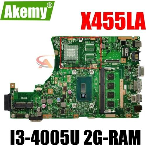 Akemy X455LA MAIN_BD._I3-4005U 2G-RAM laptop motherboard For Asus X455LA X455LAB X455LD X455LJ X455LF mainboard