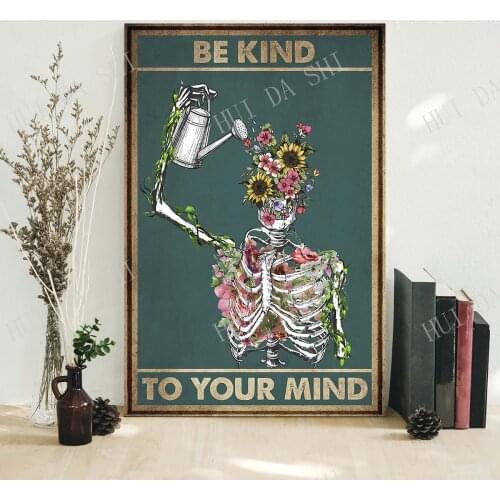 Be Kind To Your Mind Poster, Garden art, Wall Decoration, Garden Signs, Pot Head Poster, Pot Head Art, colorful garden