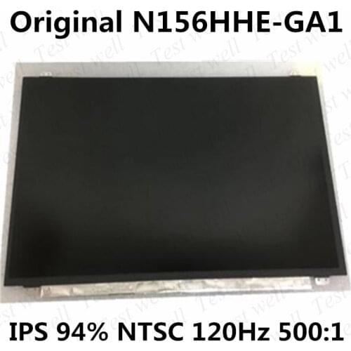 Original 15.6 "Slim FHD 1920x1080 120HZ 94% NTSC color IPS lcd Display screen panel Matrix edp 30pin N156HHE-GA1 Fit B156HAN04.5