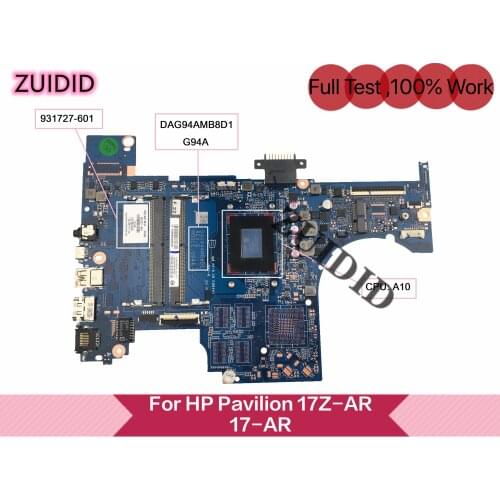 DAG94AMB8D1 Für HP Pavilion 17-AR 17Z-AR 17-AR050WM Laptop Motherboard 931727-601 931727-001 931727-501 Mit A10-9620P DDR4