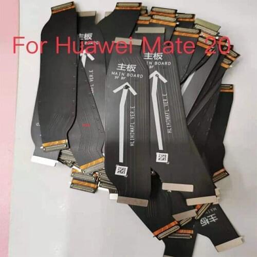 10PCS Mainboard Flex Cable For Huawei Mate 20 Mate20 Motherboard Mother Board Flex Ribbon Cable Replacement Parts Replacement