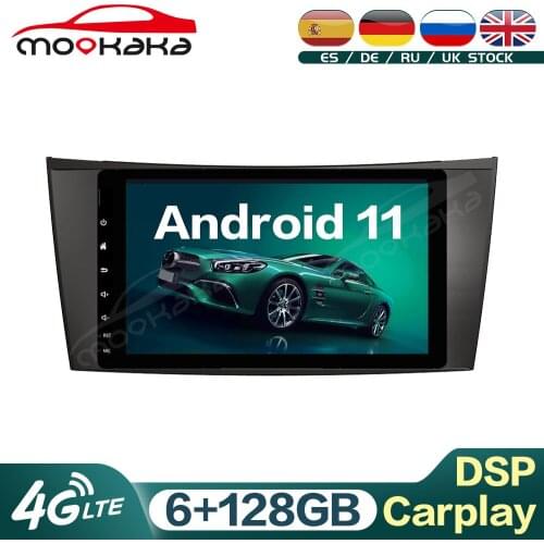 For Mercedes Benz E Class W211 CLS W219 2001 - 2008 Android 11 6G+128GB Car Multimedia Player Audio Stereo Head Unit Carplay DSP