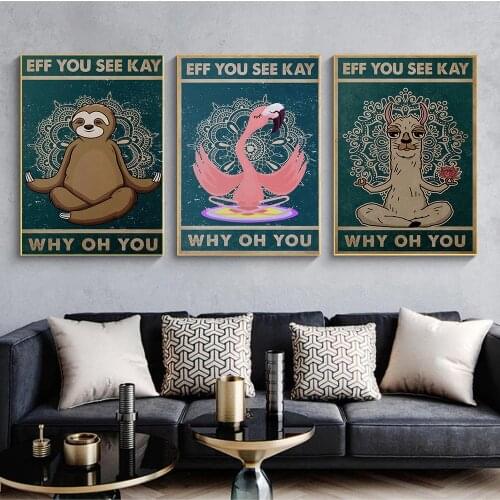 Mental Sloth Alpaca Eff You See Kay Why Oh You Poster and Print Yoga Wall Decoration Vintage Poster Wall Art Home Painting Decor