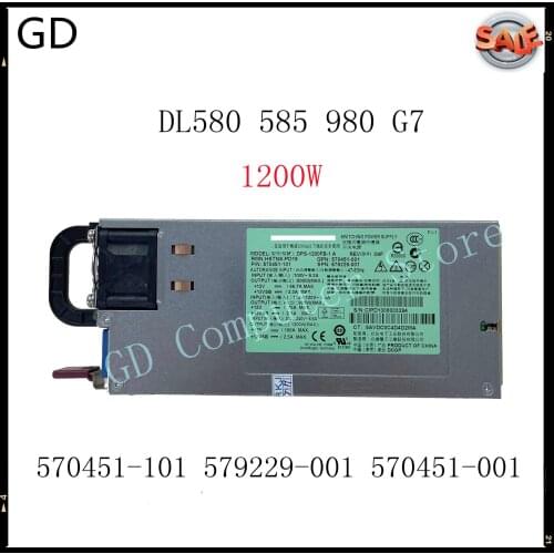 GD For HP DL580 585 980 G7 1200W Server Power Supply 570451-101 579229-001 570451-001 DPS-1200FB-1 A PSU GPU Mining PSU