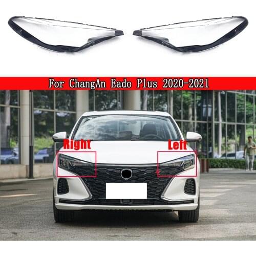 Car Front Headlight Lens Cover Lampshade Glass Lampcover Caps Headlamp Shell For ChangAn Eado Plus 2020 2021 Auto Lamp Case