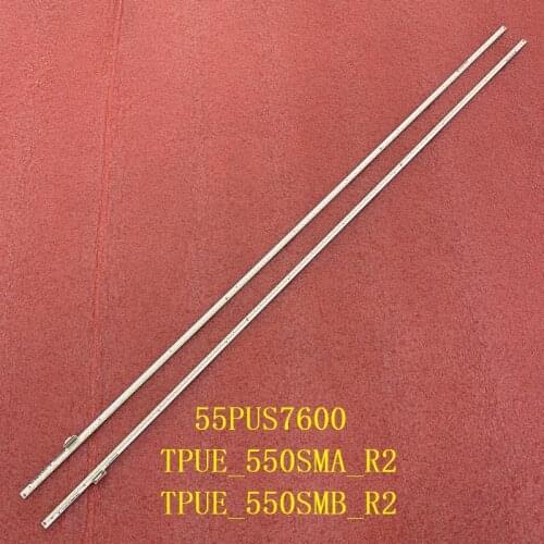Kit 2pcs LED backlight strip For 55PUS7600 TPUE_550SMA_R2 TPUE_550SMB_R2