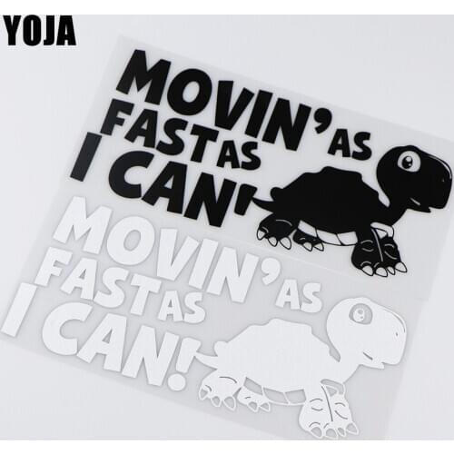 YOJA 22X9.8CM MOVIN AS FAST AS I CAN! Tortoise Funny Cartoon Vinyl Car Sticker ZT4-0123