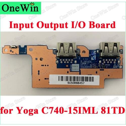 For Yoga C740-15IML 81TD Lenovo Laptop 100% Original New USB Board SC50R88457 Input Output I/O Boards Without FFC FUR 5C50S24992