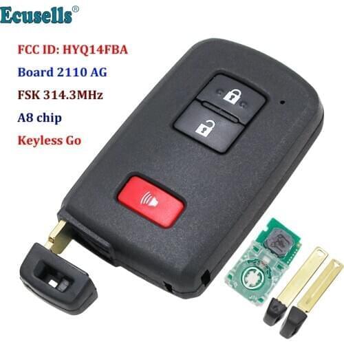 3 Button Keyless Go Smart Remote Key FSK 314.3MHz A8 Chip for Toyota Highlander 2017 2018 2019 FCC ID HYQ14FBA 2110 AG TOY12