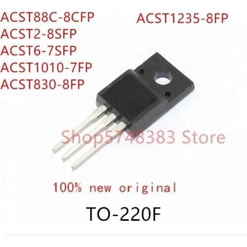 10PCS ACST88C-8CFP ACST2-8SFP ACST6-7SFP ACST1010-7FP ACST830-8FP ACST1235-8FP TO-220F