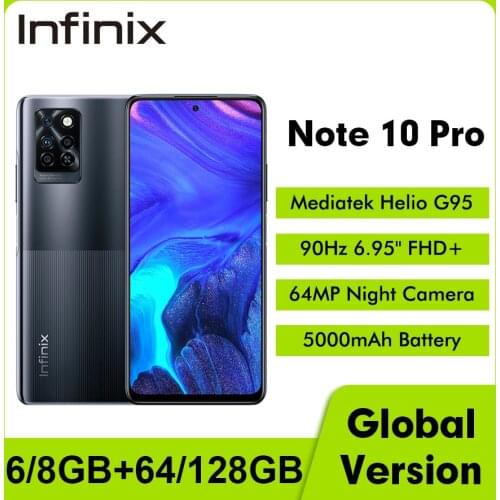 Global Version Infinix Note 10 Pro NFC 6.95"FHD Smartphone 6/8GB 64/128GB 5000mAh 64MP Camera Octa-core Helio G95 Mobile Phone