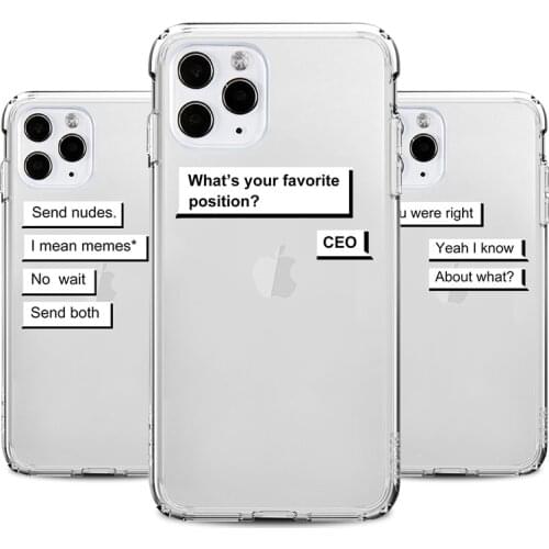 Funny Dialogue Phone Case for IPhone SE 11 8 7 6s Plus Pro X XS MAX XR Anti-knock Cases Silicone TPU Back Cover Accessories