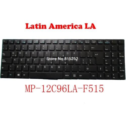 Laptop Keyboard For Shuttle MP-12C96LA-F515 82R-15A040-4084 12C9F515LAL-A Black Latin America LA New Black Without Frame