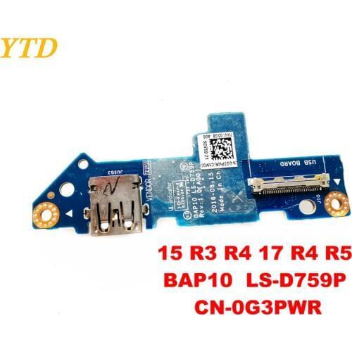 Original for DELL 15 R3 R4 17 R4 R5 USB board 15 R3 R4 17 R4 R5 BAP10 LS-D759P CN-0G3PWR tested good free shipping