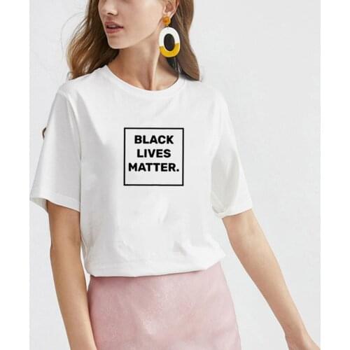Black Live Matter Funny T Shirt Women Top Harajuku Cotton Tshirt Women Short Sleeve Poleras Mujer Casual Tee Shirt Femme T-shirt