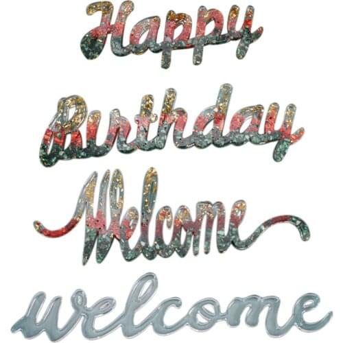 High Quality Silicone Mould Durable Reusable Welcome Happy Birthday DIY Crystal Glue Mold Tool