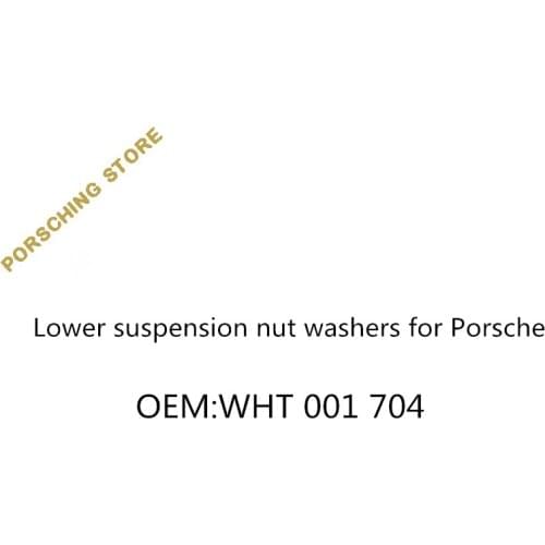 Lower suspension nut washers for Porsche OEM:WHT001704