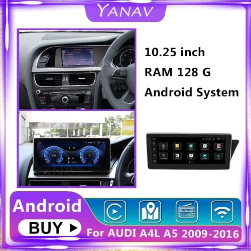 For Audi A4L A5 Car Radio Multimedia 2009-2016 right hand Android GPS Navigation Video Player Head Unit HD Screen 10.25 Inch