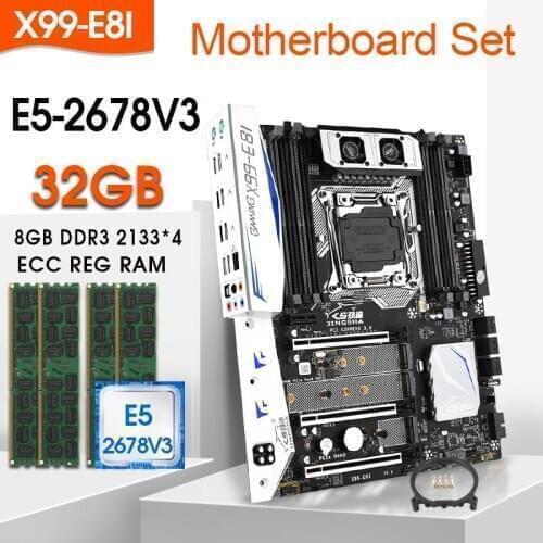 JINGSHA X99 E8I LGA 2011 Motherboard Set With E5 2678V3 And 4pcs x 8GB = 32GB DDR4 2133MHZ ECC REG RAM Support Turbo Boost
