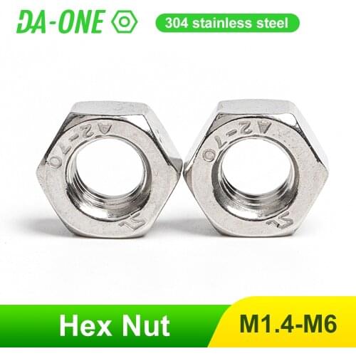 25/50/100pcs Hexagon High Quality 304 Stainless Steel Hex Nuts Metric DIN934 M1.4 M1.6 M2 M2.5 M3 M4 M5 M6 Nut For Screws Bolts