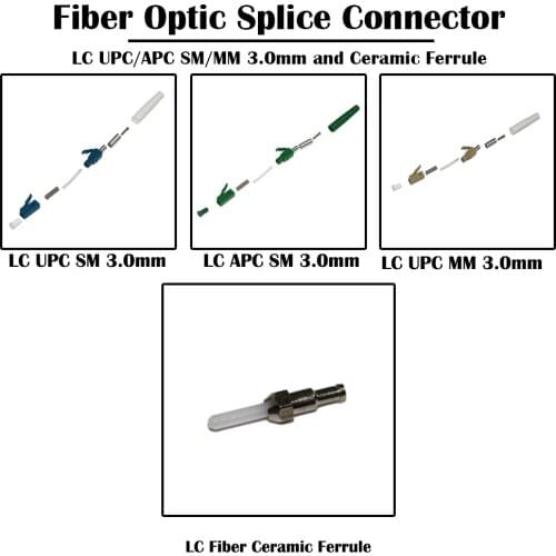 100 Pieces LC UPC/APC SM Single Mode MM Multi Mode Simplex 3.0mm FTTH Without ceramic ferrule Optic Fiber Splice Connector
