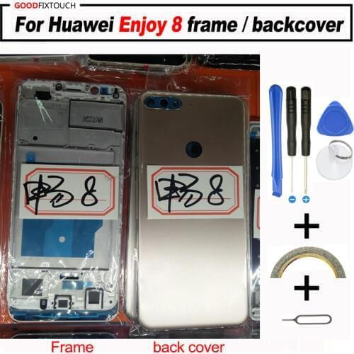 For Huawei Enjoy 8 Front Bezel Frame Faceplate Housing Case with back cover For Enjoy8 Replacement Parts Tools