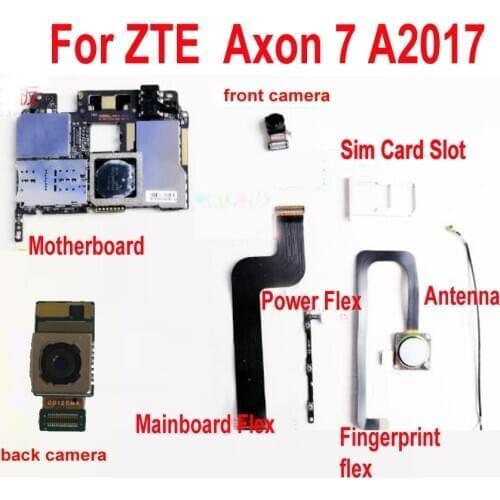Original Motherboard BACK REAR Camera Mainboard Power Fingerprint flex cable For ZTE Axon 7 Axon7 A2017 Sim Card Slot Antenna