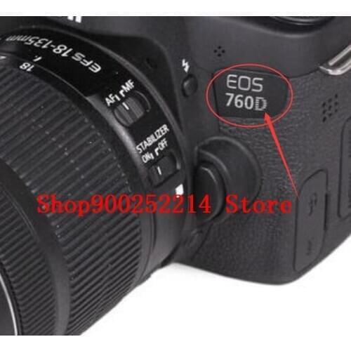 New for canon FOR EOS 760D for Canon body LOGO Purchase please indicate the camera model