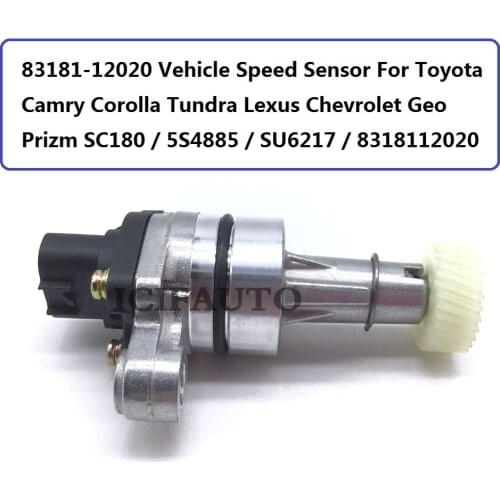 83181-12020 Vehicle Speed Sensor For Toyota Camry Corolla Tundra Lexus Chevrolet Geo Prizm SC180 / 5S4885 / SU6217 / 8318112020