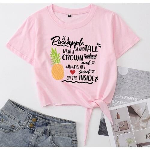 Be A Pineapple Tee Stand Tall Crop Top Womens Summer Short-sleeve Print Cotton T-shirt Cropped Tops Graphic Tee with Front Knot