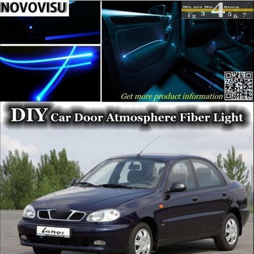 NOVOVISU For ZAZ Lanos Sens Chance interior Ambient Light Atmosphere Fiber Optic Lights Inside Door Panel illumination Refit